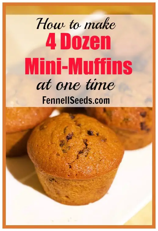 How to Make 4 Dozen Mini-Muffins at One Time