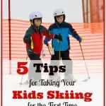 5 Tips for Taking Your Kids Skiing for the First Time