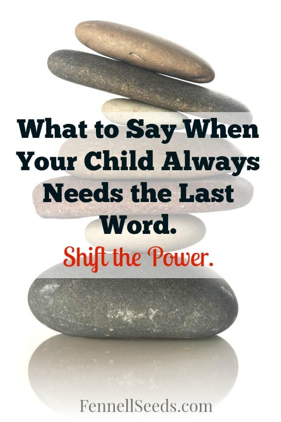 Argument | Last Word | Arguing with Child | Argumentative | I love having a phrase like this to use when my son. It helps so much with a child that always needs the last word in an argument.