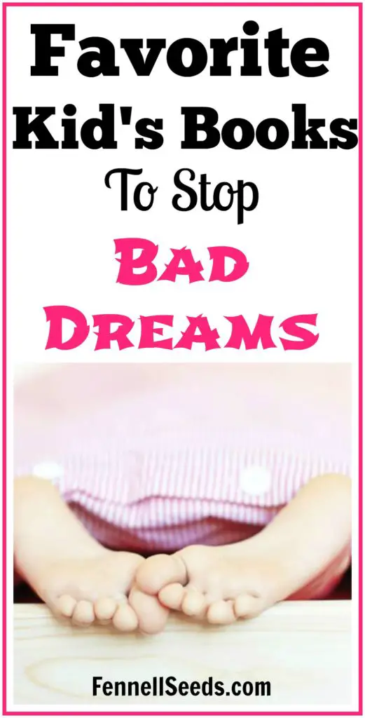 Favorite Kid's Books to Stop Bad Dreams. My little girl started having bad dreams and I bought these books to help explain to her about bad dreams and help her get a good nights sleep. These also help her feel that she had the power to make bad dreams go away.