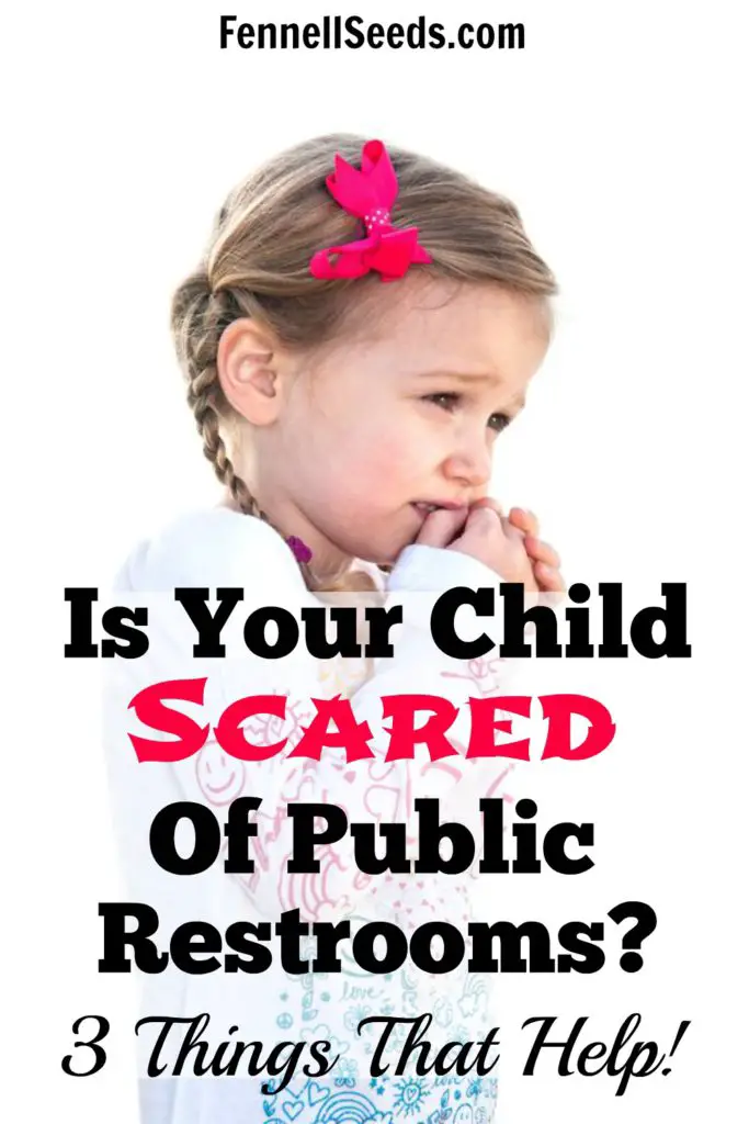 Is Your Child Scared of Public Restrooms. 3 Things That Help. My little girl hated the automatic flush in some restrooms. We still use Tip #1 to make things less scary for her. 