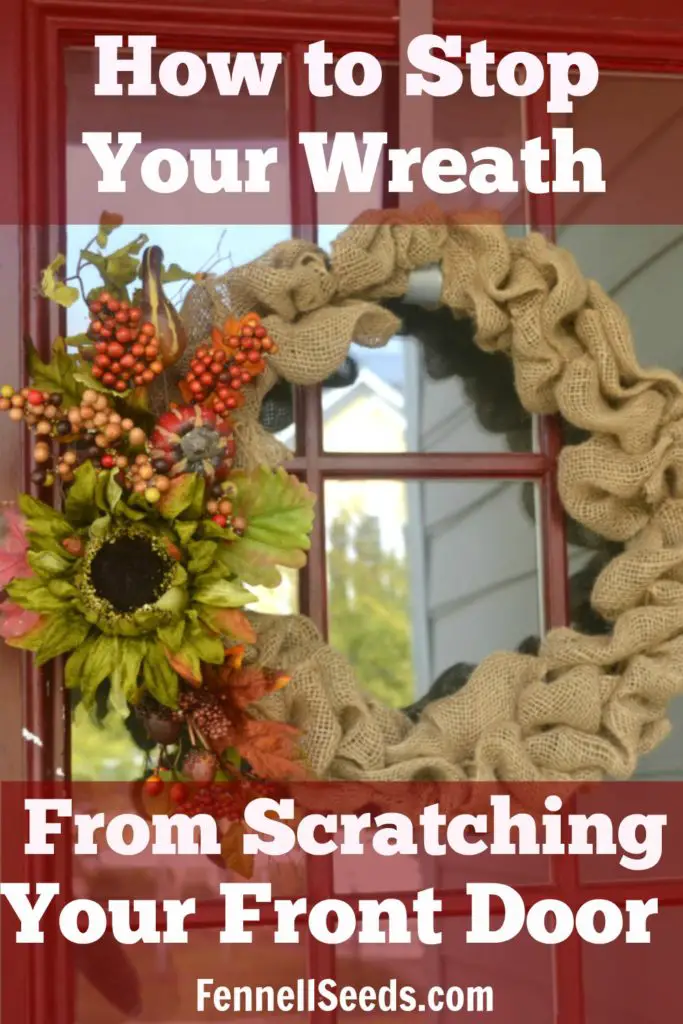 How to stop your wreath from scratching your front door. My front door was becoming so scratched whenever my kids were running through the door so my husband came up with this easy way to stop the paint from getting scratched.