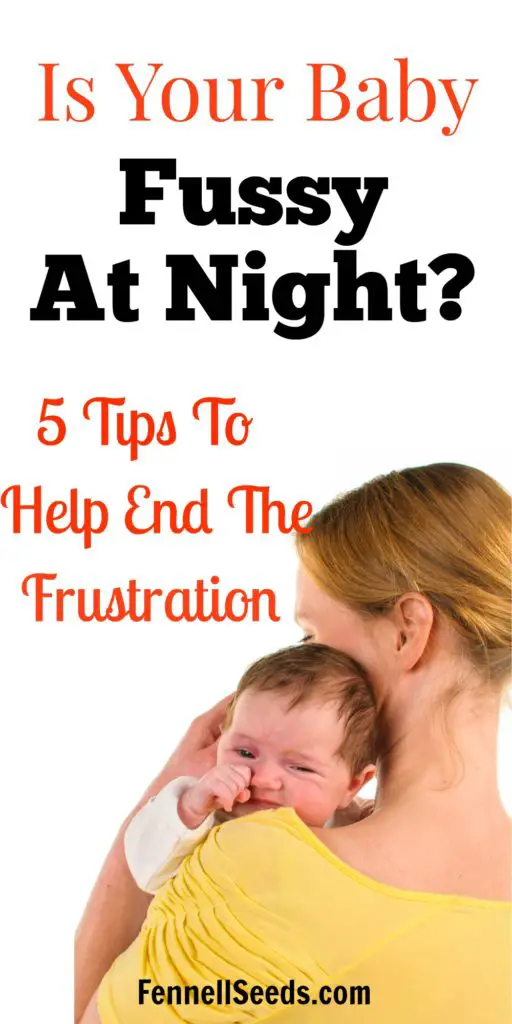 baby fussy at night | fussy in evening | witching hour | baby witching hour | newborn witching hour | newborn fussy at night | fussy in evening | fussy baby at night