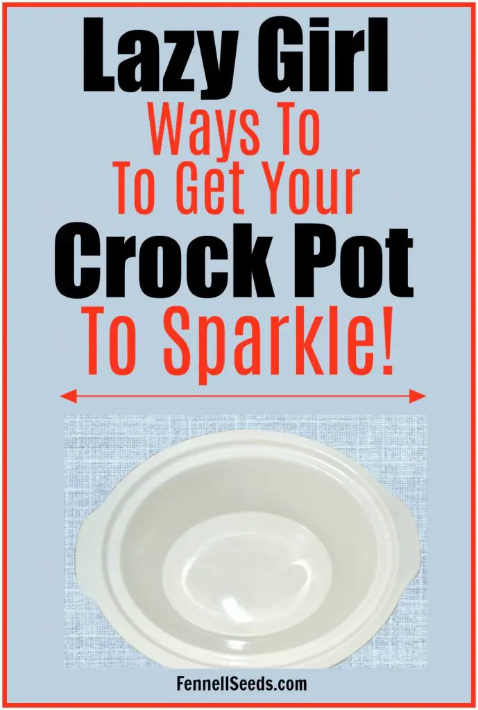 How To Clean A Crock Pot Quick And Easy