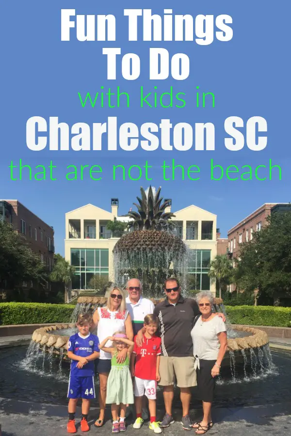 Great Family Friendly Things To Do In Charleston SC With Kids That Are