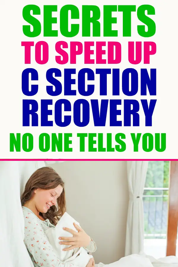 C Section recovery tips hardly anyone shares. Having a c section can be scary and difficult but here are some tips that can help make recovery easier. #csection #csectionrecovery #postpartum