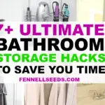 7+ Ultimate Bathroom Storage Hacks To Save You Time