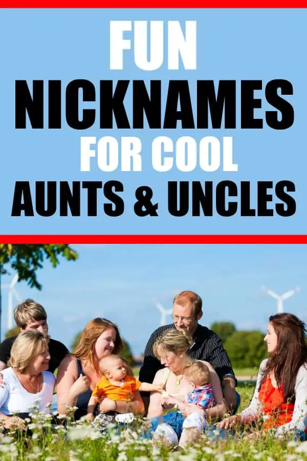 75+ Cool Nicknames for Aunts and Uncles They Will Love