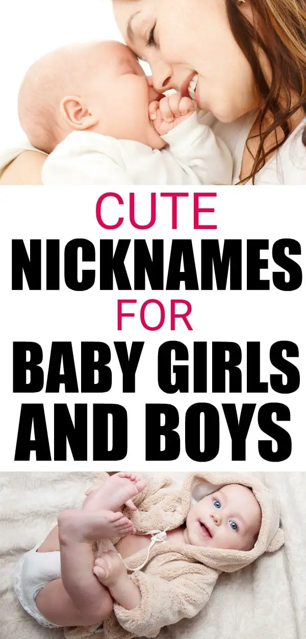 Cute nicknames for baby girls and baby boys. Want some fun cute ideas for baby girl nicknames? Start here for cute nicknames for baby boys too.