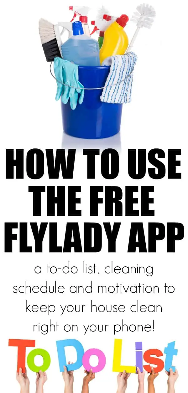 How to use the FlyLady App to keep your house in order with small daily tasks. A to-do list, cleaning schedule and motivation to keep your house clean by using this Flylady app. .