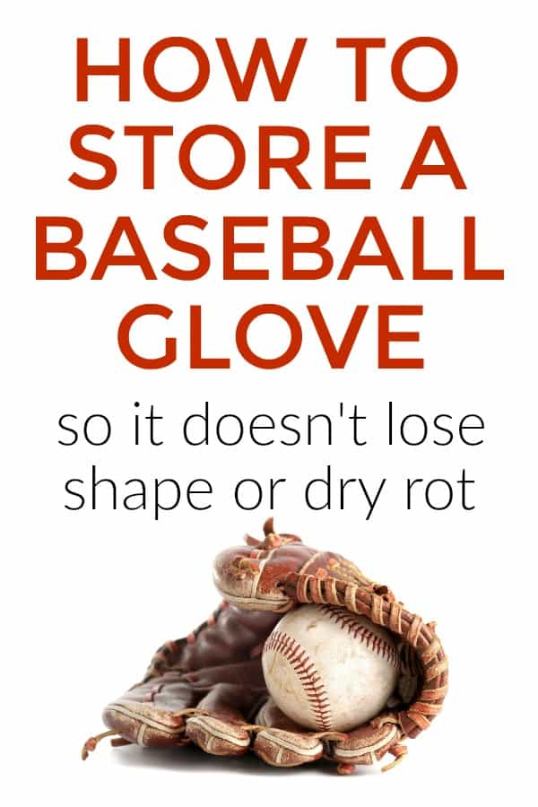 Baseball Glove Care | How to store a baseball glove | Sports Equipment Storage