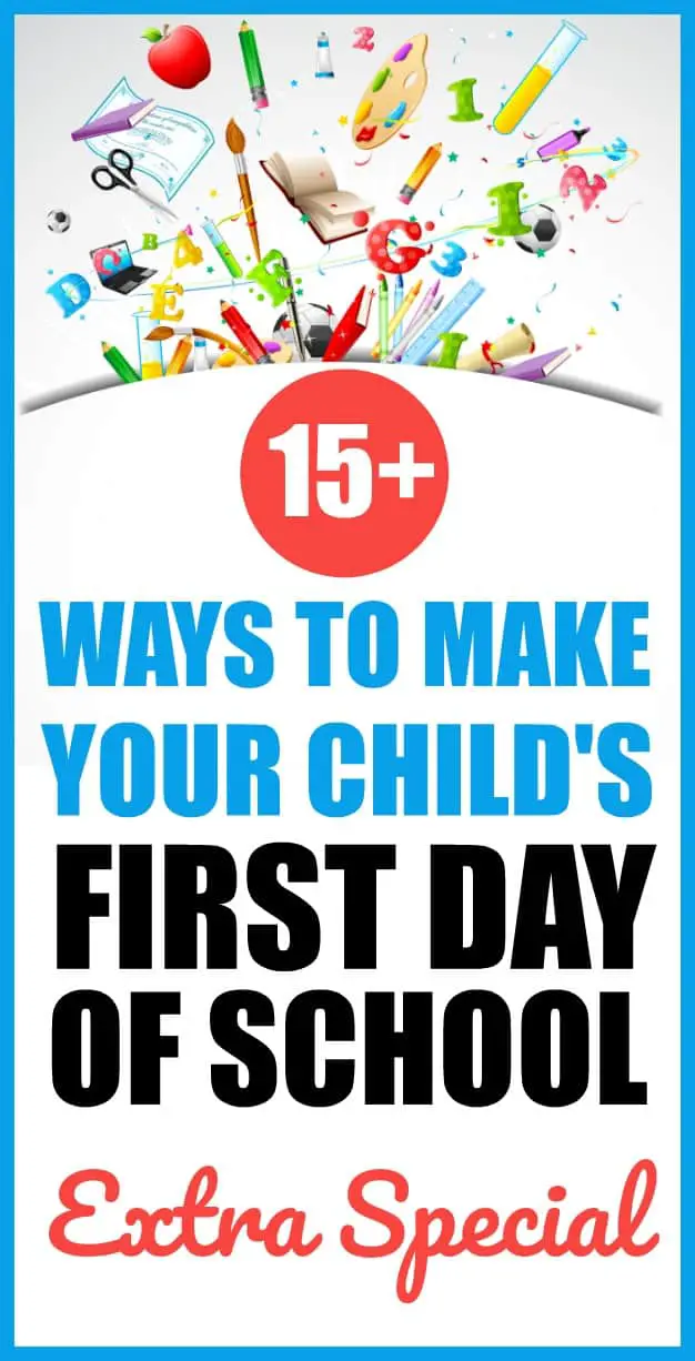 Make the first day of school special with these fun ideas. #backtoschool #firstdayofschool