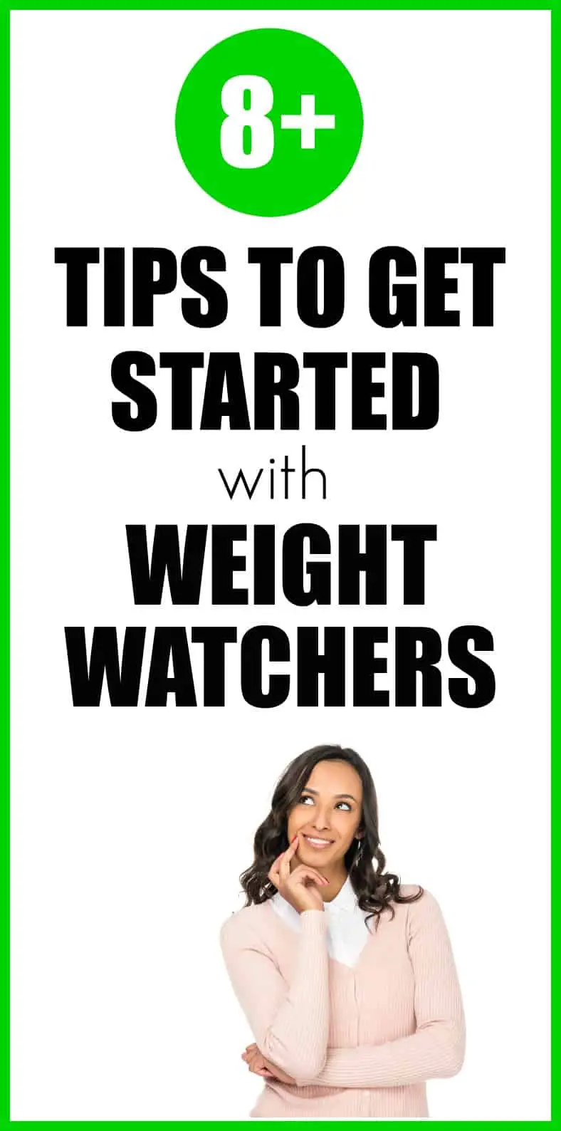 Tips to Get Started With Weight Watchers. #WW #WeightWatchers