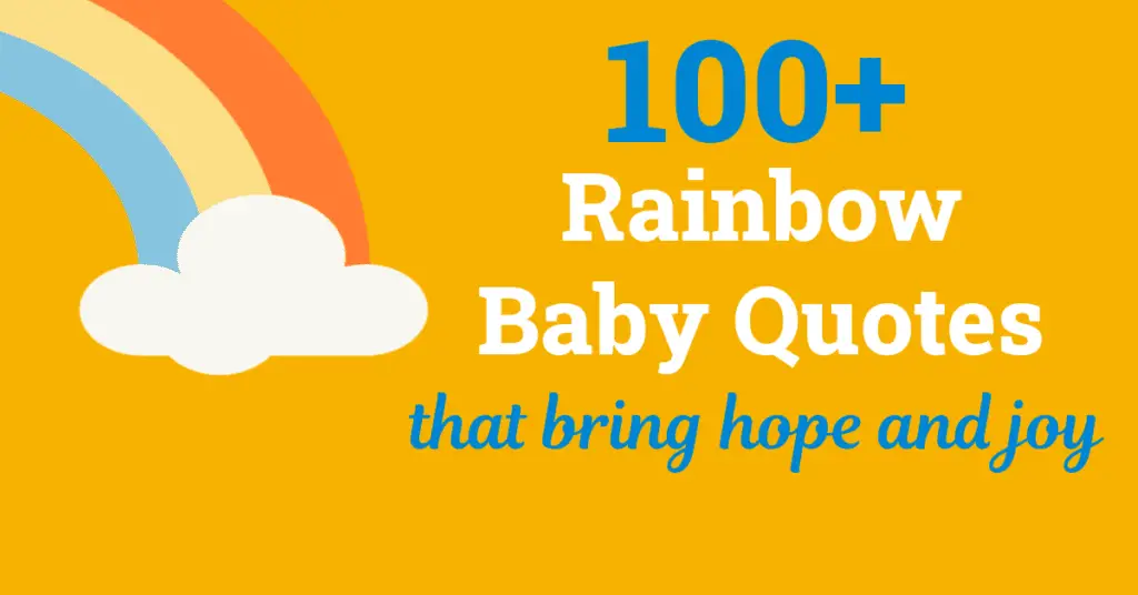 100+ Rainbow Baby Quotes Image with rainbows