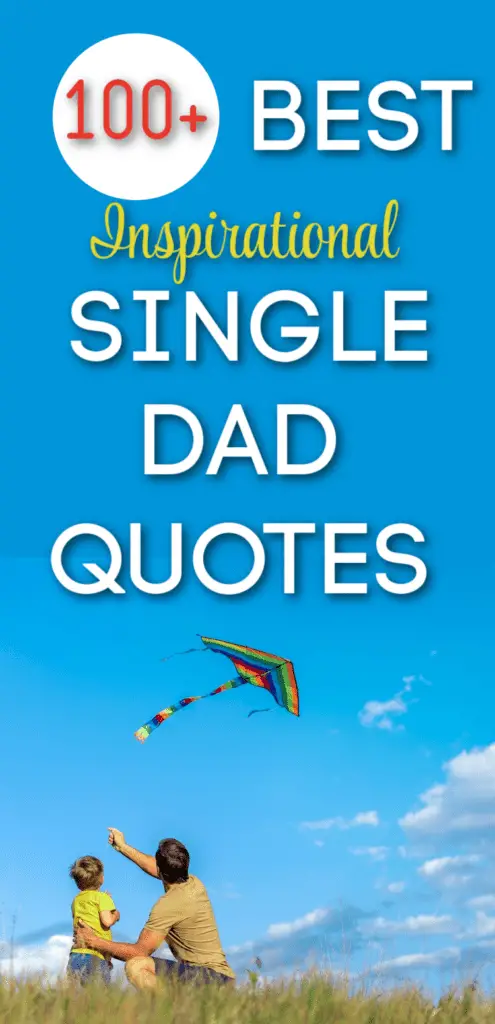 Single Dad Quotes picture of man flying a kite with child
